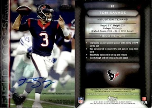 2015 Topps Field Access Auto Tom Savage #62 Pittsburgh Panthers/Houston Texans - Picture 1 of 1