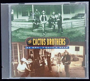 The Cactus Brothers 24 Hrs., 7 Days A Week CD Randy Scruggs 1995 Capital Records - Bild 1 von 5