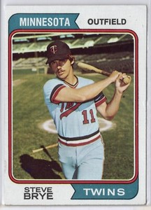 1974 TOPPS #232 STEVE BRYE - MINNESOTA TWINS