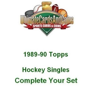 1989-90 Topps Hockey Singles Complete Your Set 