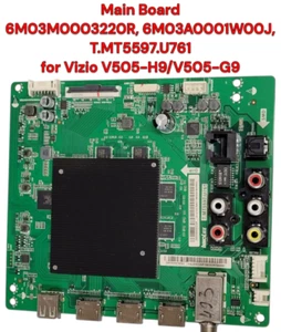 Main Board 6M03M0003220R, 6M03A0001W00J, T.MT5597.U761 for Vizio V505-H9/V505-G9 - Picture 1 of 3
