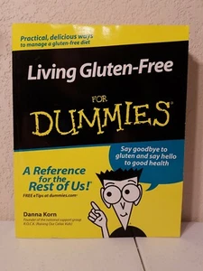 Living Gluten-Free for Dummies by Danna Korn (2006, Paperback) - Picture 1 of 7