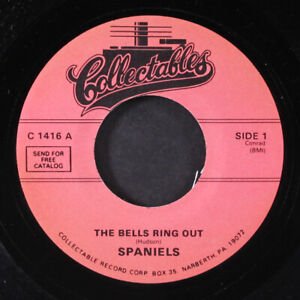 SPANIELS: the bells ring out / house cleaning COLLECTABLES 7" Single 45 RPM