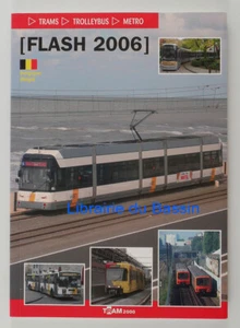 Tram 2000 Flash 2006 Belgique België Trams Trolleybus Metro Koenot Debacker 2006 - Imagen 1 de 4