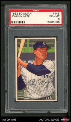 1952 Bowman #145 Johnny Mize Yankees HOF PSA 6 - EX/MT - Image 1 of 2