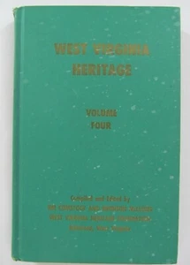 West Virginia Heritage Volume #4 Jim Comstock Bronson McClung 1969 Richwood WV - Foto 1 di 11