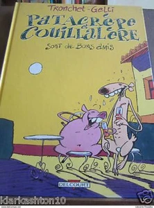 400202163|Pacrèpe et Couillalère sont de bons amis (Tronchet - Gelli) - Delcourt - Picture 1 of 1