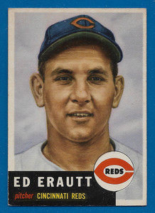 1953 Topps Ed Erautt Card SP High #226 Cincinnati Reds EX+