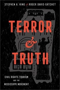 Terror and Truth: Civil Rights Tourism and the Mississippi Movement (Hardback or - Picture 1 of 1
