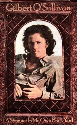 GILBERT O'SULLIVAN - A Stranger In My Own Back Yard - CASSETTE TAPE - UK 1974 - Image 1 of 4