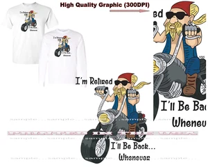 Camiseta de dibujos animados de motociclista retirada Dude I'll Be Back Whenever divertida - Imagen 1 de 5