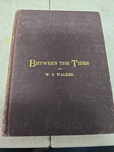 Between The Tides von W.S. Walker 1885 - Bild 1 von 9