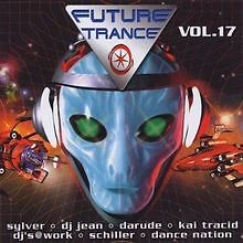 Future Trance Vol.17 von Various | CD | Zustand sehr gut - Bild 1 von 2