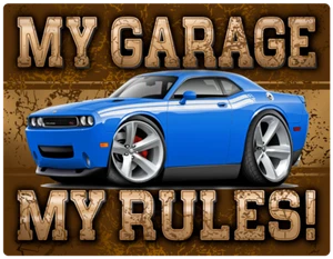 2009-14 Challenger RT My Garage My Rules Wall Art Graphic Sticker - Picture 1 of 4