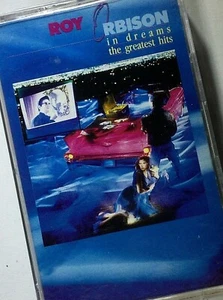ROY ORBISON In Dreams The Greatest Hits Cassette - Picture 1 of 9