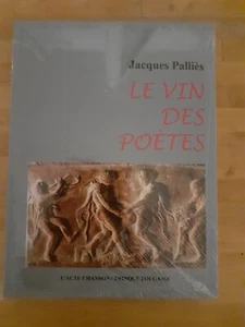 Jacques Palliès - Le vin des poètes (avec CD) L'acte chanson/Trinque fougasse - Imagen 1 de 5