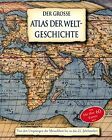 Der große Atlas der Weltgeschichte von den Ursprüng... | Buch | Zustand sehr gut