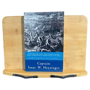 Antietam and the Maryland and Virginia Campaigns of 1862 CPT Isaac Heysinger PB - Imagen 1 de 6