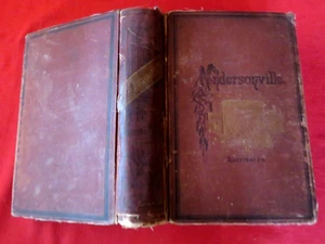 1879 ANDERSONVILLE ~ REBEL MILITARY PRISONS / PRIVATE SOLDIERS EXPERIENCE/ ILLUS - Picture 1 of 17