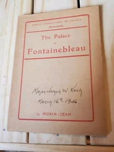 The Palace of Fontainebleau by Morin Jean 1937 Paris France 34 Illust. Booklet. - Imagen 1 de 4