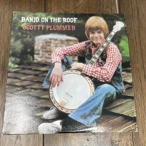 Scotty Plummer – Banjo On The Roof - VINYL RECORD LP - Picture 1 of 4
