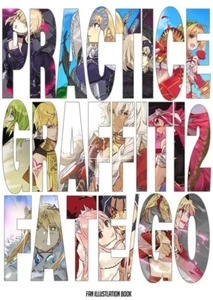 Doujinshi Fate/Grand Order FGO ART BOOK " PRACTICE GRAFFITI2 FATE/GO " New - Picture 1 of 5