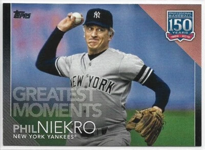 2019 Topps Update Phil Niekro 150 Years of Baseball Black #'d /299 Yankees - Image 1 of 2