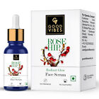 Good Vibes Rose Hip Glow Face Serum For All Skin Types 10ml