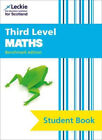 Third Level Maths: Cfe Benchmark Edition (Leckie Student Book) By Leckie