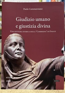 (Letteratura Dantesca) P. Cammarosano - GIUDIZIO DIVINO E GIUSTIZIA DIVINA - Imagen 1 de 1