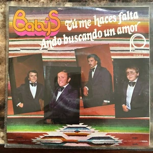 LOS BABY'S -TU ME HACES FALTA / ANDO BUSCANDO UN AMOR- 1980 MEXICAN 7" SINGLE PS - Picture 1 of 4