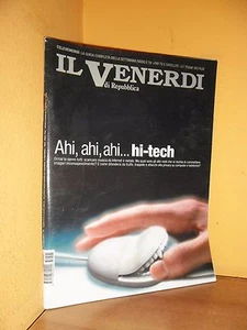 Il Venerdì di Repubblica - n. 795 - 13 Giugno 2003 - Ahi, ahi, ahi...hi-tech - Picture 1 of 2
