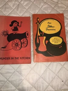 Lot of 2 Cookbooks ~ Our Own Favorites 1956 & Thunder in the Kitchen ~ Vintage - Picture 1 of 2
