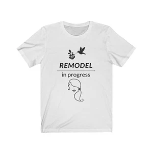 Camiseta para mujer Remodel in Progress motivacional edificante - Imagen 1 de 13