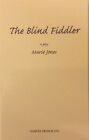 The Blind Fidler. -  A Play By Marie Jones. -  Acting Edition