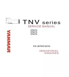 Repair Manual Yanmar TNV Series 2TNV70 3TNV70 3TNV76 Engine Delivered Today - Picture 1 of 1