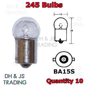 10x 245 Side Light 12v 10w Tail Single Contact Bulb Lamp SCC BA15S - Picture 1 of 2