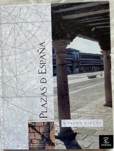 Plazas de España by Wilfredo Rincon - Spanish - 1999 - VG+ - pictures of plazas - Imagen 1 de 3