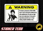 WARNING CHUCK NORRIS CAR ALARM SECURITY VINYL STICKER DECAL SUITS 4WD 4X4 V8