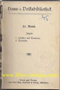 Schuster und Tambour / Turmalin Haide, C. zur und  Adalbert Stifter: