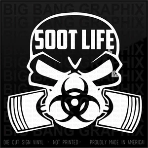 Soot Life Decal Sticker Diesel Truck - Imagen 1 de 3