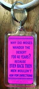 Why Did Moses Wander The Desert for 40 Years? (Men Directions) Key Chain Keyring - Picture 1 of 2