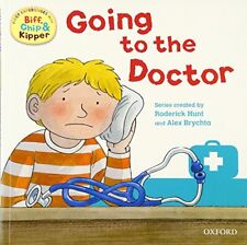 Going to the Doctor (First Experiences with Biff, Chip & ... by Young, Annemarie