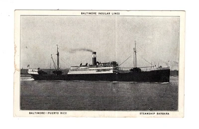 A686 EE. UU. - Ship Topical - Baltimore / Puerto Rico Line - Steamship SS Barbara #2 Foto 1 de 2