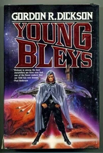 Young Bleys by Gordon R. Dickson 1991 HB/DJ First Edition Childe Cycle - Imagen 1 de 1