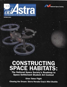 Ad Astra Magazine National Space Society Spring 2015 Star Habitats Mini Shuttle - Picture 1 of 9