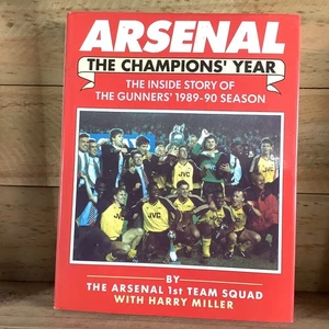ARSENAL The Champion's Year - VINTAGE UK FOOTBALL SOCCER HARDCOVER BOOK 1989-90 - Picture 1 of 6