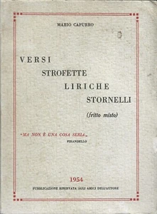 Mario Capurro -Versi Strofette Liriche Stornelli (fritto misto) Alessandria 1954 - Imagen 1 de 1