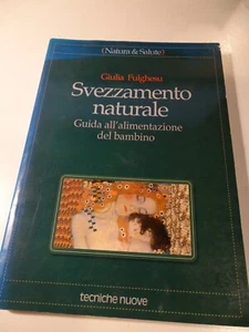 NATURA & SALUTE-FULGHESU-SVEZZAMENTO NATURALE-ALIMENTAZIONE BAMBINO - Imagen 1 de 2