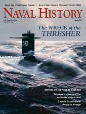 NAVAL HISTORY MAGAZINE | APR 2023 | THE WRECK OF THE THRESHER